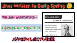 Lines Written in Early Spring 🌼 Poem full explanation video BA 1st year HPU Compulsory English [upl. by Yekcim]