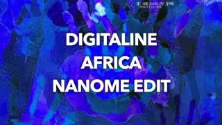 Digitaline  Africa nanome Edit Free Download [upl. by Ynnad]