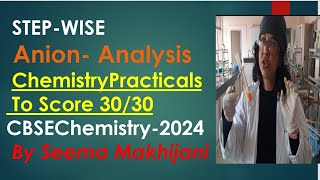 NEET  JEE mains 2024 ANION Detection STEPWISE in 15 minutes class 11 and 12 Chemistry Practical [upl. by Possing577]