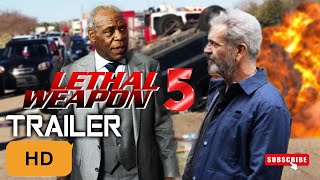 LETHAL WEAPON 5 2023Trailer4 Mel Gibson Danny Glover  Martin RiggsRoger Mururtaugh [upl. by Elbart]