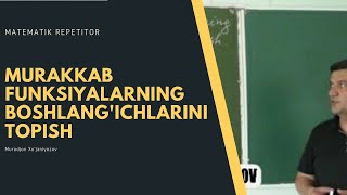 10 Murakkab funksiyalarning boshlangichlarini topish Algebra 11 sinf [upl. by Neerod]