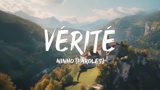 Ninho  Vérité ParolesLyrics  Mix Soolking Gazo TayC [upl. by Mazlack]