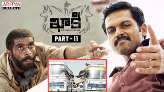 Khakee Latest Telugu Movie Part 11  Karthi  Rakul Preet Singh  Aditya Cinemalu [upl. by Javier]