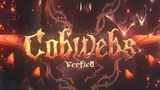 VERIFIED Cobwebs  NineDice  SHORTEST EXTREME DEMON [upl. by Specht771]