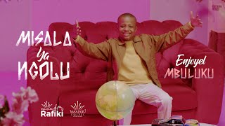 Enjoyel Mbuluku  Misala ya ngolu Clip Officiel [upl. by Bishop]