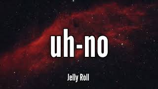 Jelly Roll  Heaven Lyrics [upl. by Sisak365]