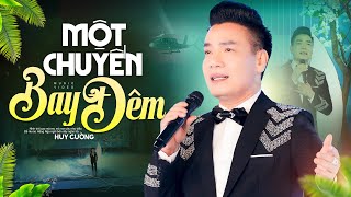 Một Chuyến Bay Đêm  Huy Cường  Tiếng Hát Để Đời Rung Động Triệu Con Tim [upl. by Ahsikan]