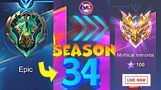 SEASON 34 IS HERE  Mobile legend EPIC TO MYTHICAL [upl. by Alver]