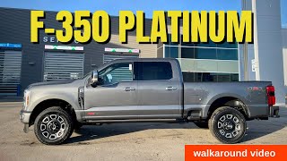 2024 F350 Platinum walkaround video [upl. by Anauq]