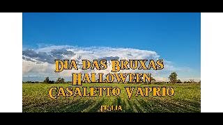 Halloween em Casaletto Vaprio CR Itália [upl. by Einimod]