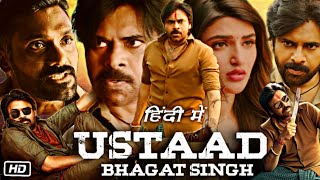 Ustaad Bhagat Singh Full Movie in Hindi Teaser Review and Story  Pawan Kalyan  Sreeleela  Harish [upl. by Heinrick273]