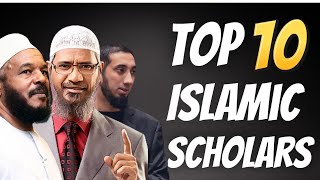 Top 10 Influential Islamic Scholars In The World In 2024 [upl. by Ecinhoj]