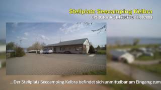 Stellplatzvideo Seecamping Kelbra [upl. by Aneeuqahs]