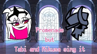 Nikusa x Tabi AUPromenade but Tabi and Nikusa sing it [upl. by Sisile191]