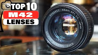 Top 10 M42 Lenses in 2024 Buying Guide [upl. by Marlane]