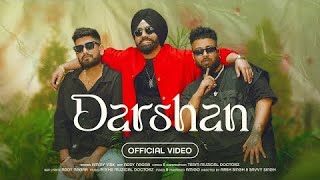 Darshan Official Video  Ammy Virk  AddyNagar Sukhe Muzical Doctor  NewPunjabi Songs 2024 [upl. by Aenej458]