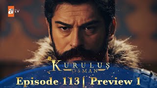 Kurulus Osman Urdu  Season 5 Episode 113 Preview 1 [upl. by Wertheimer]