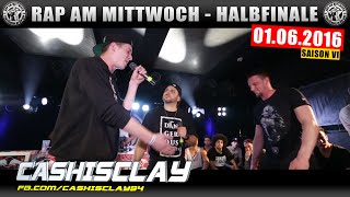 RAP AM MITTWOCH BERLIN 010616 BattleMania Halbfinale feat CASHISCLAY uvm 34 [upl. by Er]