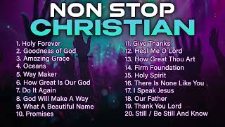 Non Stop Christian Music  Christian Songs 2024 Worship Playlist [upl. by Ethelinda]