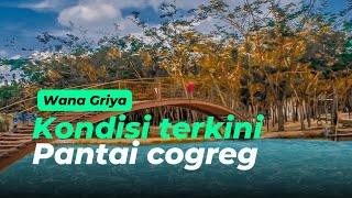 Kondisi Terkini❗Wana Griya Pantai Cogreg Ciseeng Bogor [upl. by Tarra]