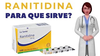 RANITIDINA para que sirve cuando y como tomar ranitidina 150 mg [upl. by Dean]