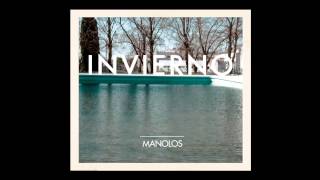 Manolos  Invierno full álbum [upl. by Reid]