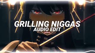 grilling nscupcakke edit audio [upl. by Mitchiner535]