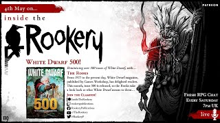 White Dwarf 500 with the Rooks ItR S7E13 [upl. by Llerrah]