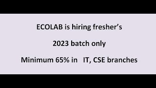 ECOLAB is hiring freshers2023 batch only CSEIT [upl. by Eentihw]