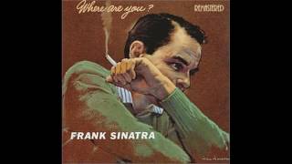 Frank Sinatra  Theres No You [upl. by Owain]