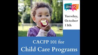 CACFP 101 Learn about the federal Child and Adult Care Food Program [upl. by Tammany227]