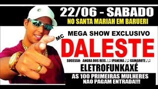 Mc DALESTE AO VIVO NO SANTA MARIAH Último SHOW BARUERI [upl. by Keung]