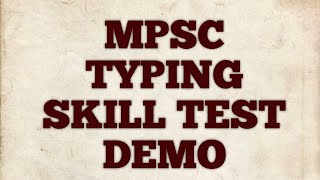 MPSC TYPING SKILL TEST DEMO Without using any paid application Drop 1 Trailer [upl. by Kwabena]