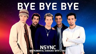 BYE BYE BYE  NSYNC HD Karaoke Version [upl. by Gavin]