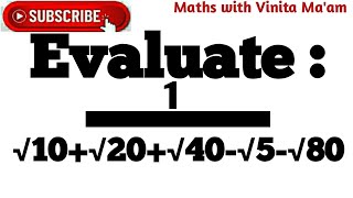 quotSimplify Complex Radicals Crack 1√10  √20  √40  √5  √80 with Ease  Math Magic Revealedquot [upl. by Yllatan]