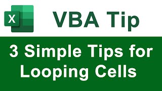 3 Simple Tips for Looping Cells in VBA for Excel [upl. by Auqinihs]