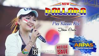 PREI KANAN KIRI  JIHAN AUDY  NEW PALLAPA LIVE ARPAS  PAPASAN  SUKOLILO 2018TERBARU [upl. by Rockafellow]