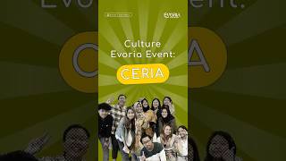 Culture Evoria Event CERIA Collaborative Expert Responsible amp Responsive Integrity and Agile [upl. by Nrubyar380]