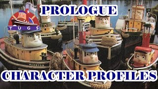 Tugs Profiles  Prologue Meet The Cast [upl. by Aratahs]