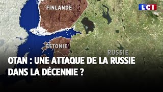 OTAN  une attaque de la Russie dans la décennie [upl. by Beatrix483]