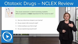 Ototoxic Drugs – NCLEX Review – Pharmacology  Lecturio Nursing [upl. by Rehtaeh]