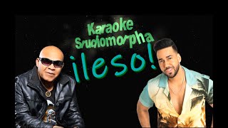 ileso Romeo Santo y Teodoro Reyes Karaoke 2022 [upl. by Ainattirb]