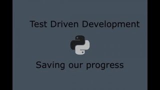Python Test Driven Development Part 8  Pushing to Github and Detecting changes in Travis CI [upl. by Ojyram]