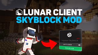 Lunar Client  The Best Way To Play Hypixel Skyblock [upl. by Aenneea]