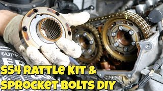 BMW E46 M3 S54 Rattle Kit Repair amp Sprocket Bolts DIY S54 Vanos Rebuild Part 4 [upl. by Enaud559]