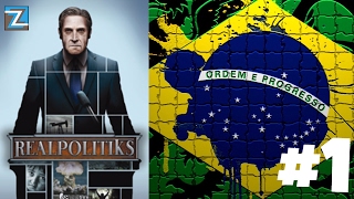 🌎 Realpolitiks  🇦🇨 BRASIL 1 ptbr  gameplay [upl. by Rahab661]