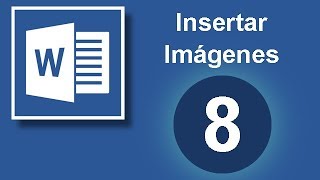 Tutorial Word Cap 8 Insertar una Imagen en Word [upl. by Yeo]