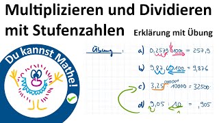 Multiplizieren und Dividieren mit Stufenzahlen Rechnen mit Dezimalzahlen 2 [upl. by Neill]