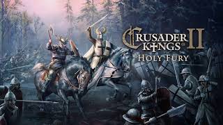 Crusader Kings 2  Holy Fury  OST  Vassal of Tripoli [upl. by Llemar647]