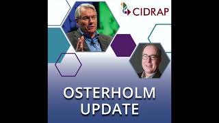 Ep 147 Osterholm Update JN1 Hospital Capacity amp Vaccine Uptake [upl. by Nitneuq924]